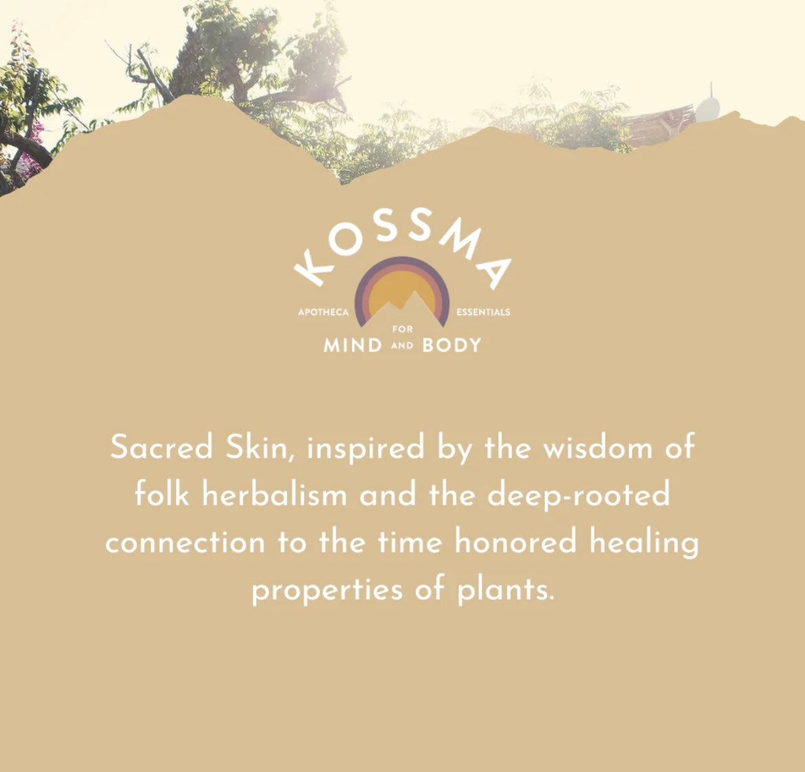 Kossma Sacred Skin